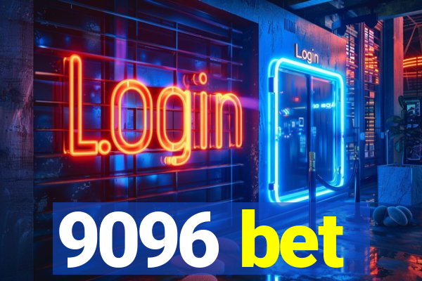 9096 bet